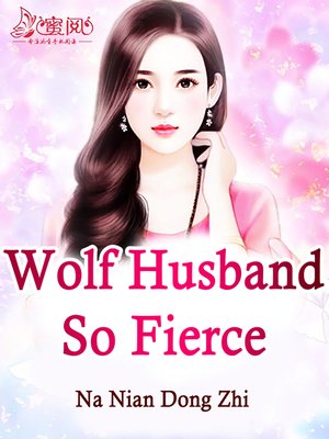 cover image of Wolf Husband So Fierce